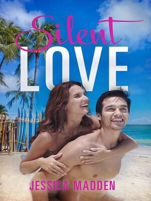 cover image of Silent Love